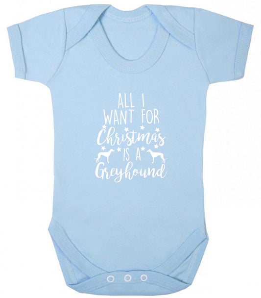 All I want for Christmas is a greyhound baby vest pale blue 18-24 months