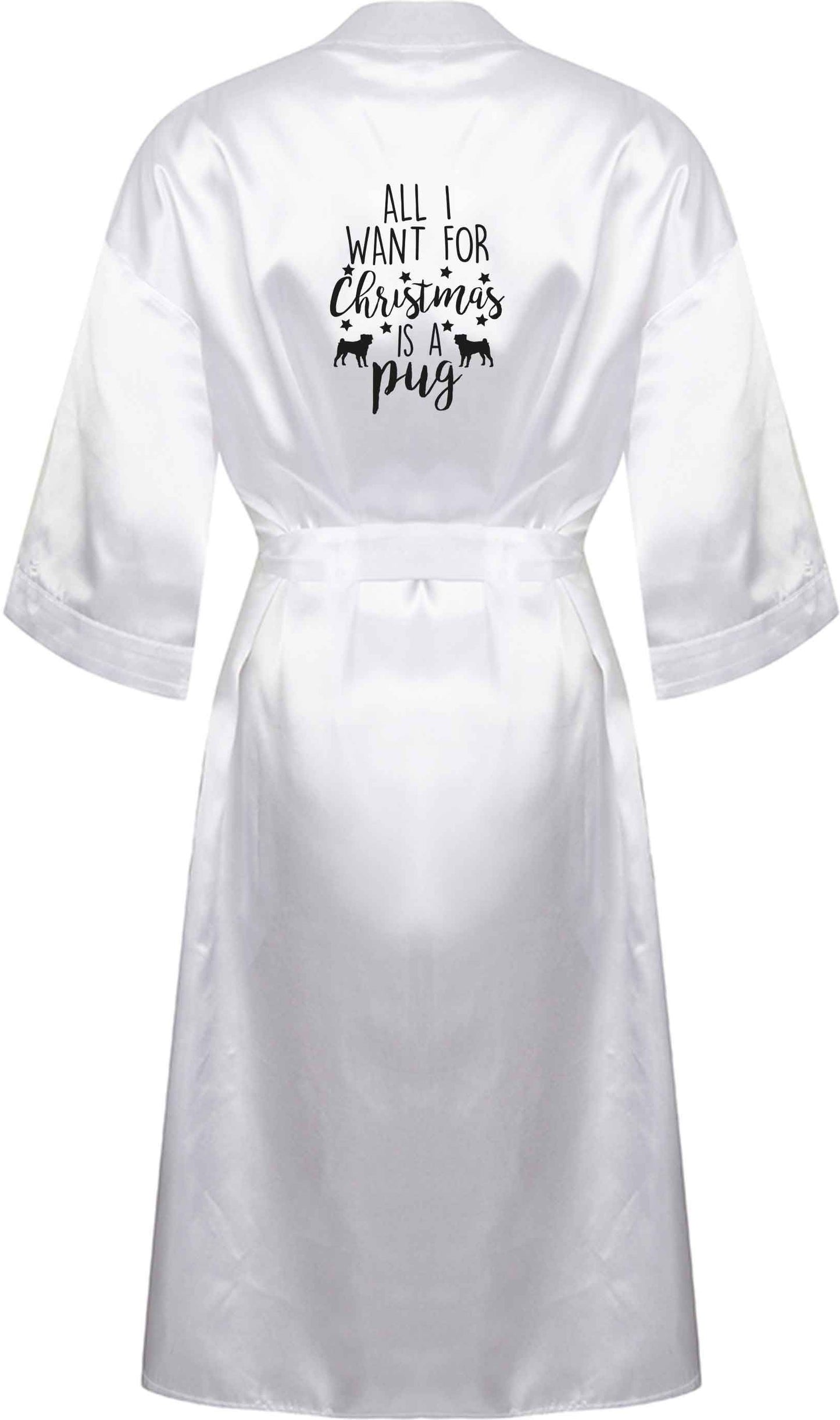 All I want for Christmas is a pug XL/XXL white ladies dressing gown size 16/18