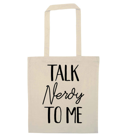 Talk nerdy to me natural tote bag