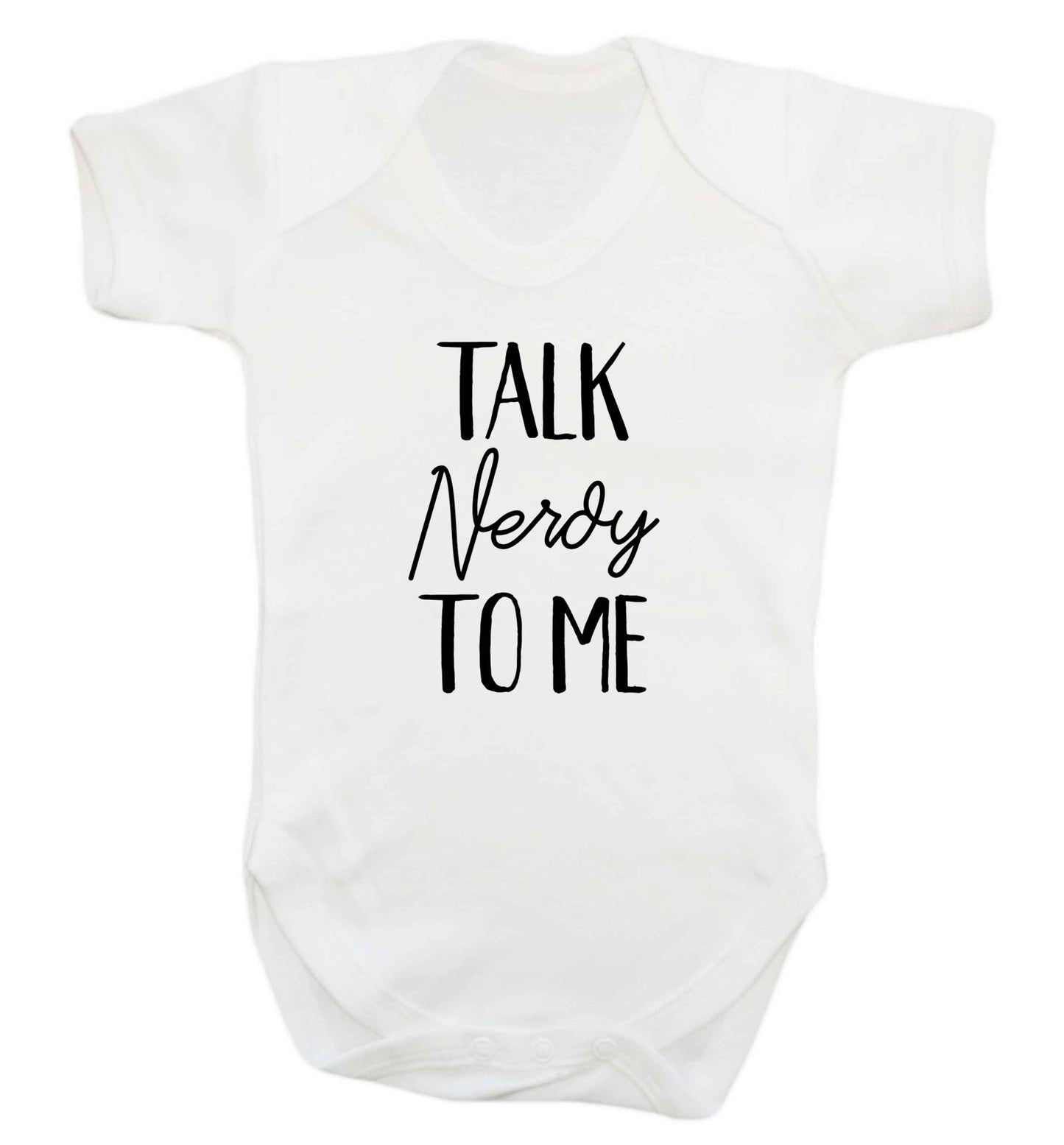 Talk nerdy to me baby vest white 18-24 months