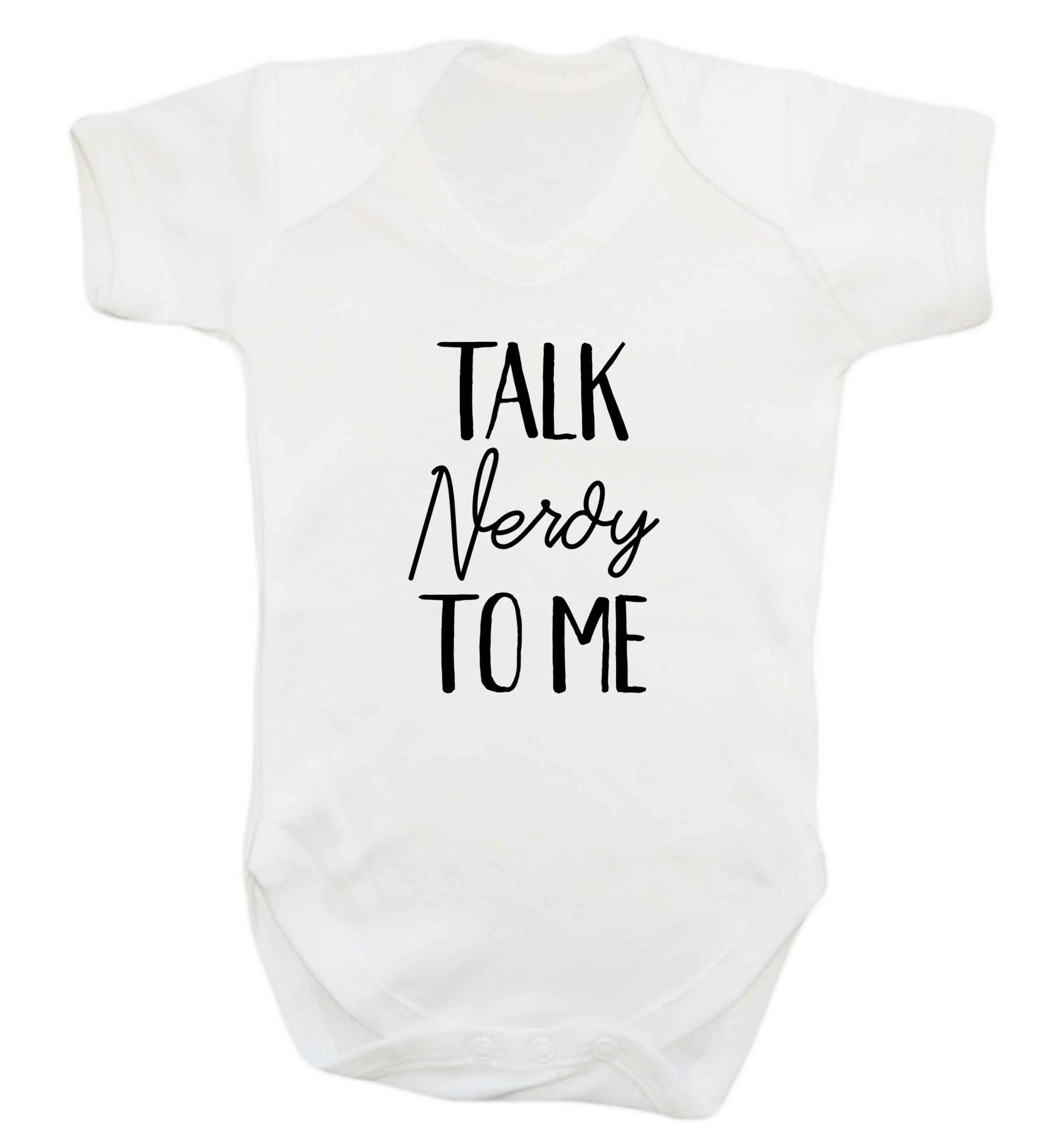 Talk nerdy to me baby vest white 18-24 months