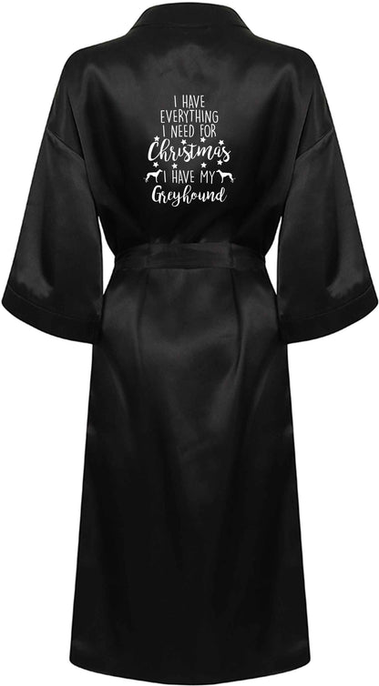 I have everything I need for Christmas I have my greyhound XL/XXL black ladies dressing gown size 16/18