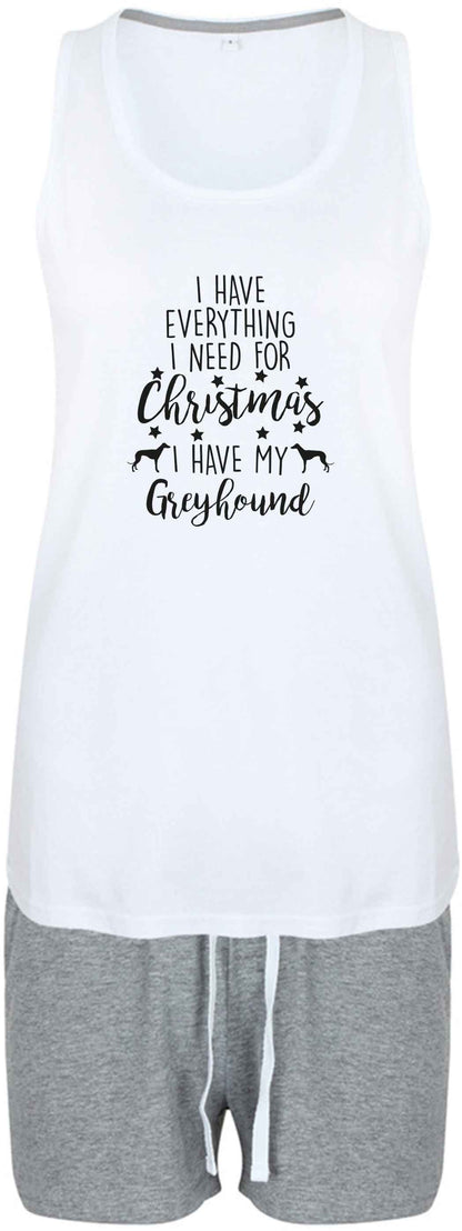 I have everything I need for Christmas I have my greyhound size XL women's pyjama shorts set in pink 