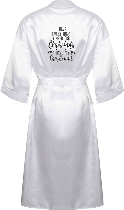 I have everything I need for Christmas I have my greyhound XL/XXL white ladies dressing gown size 16/18