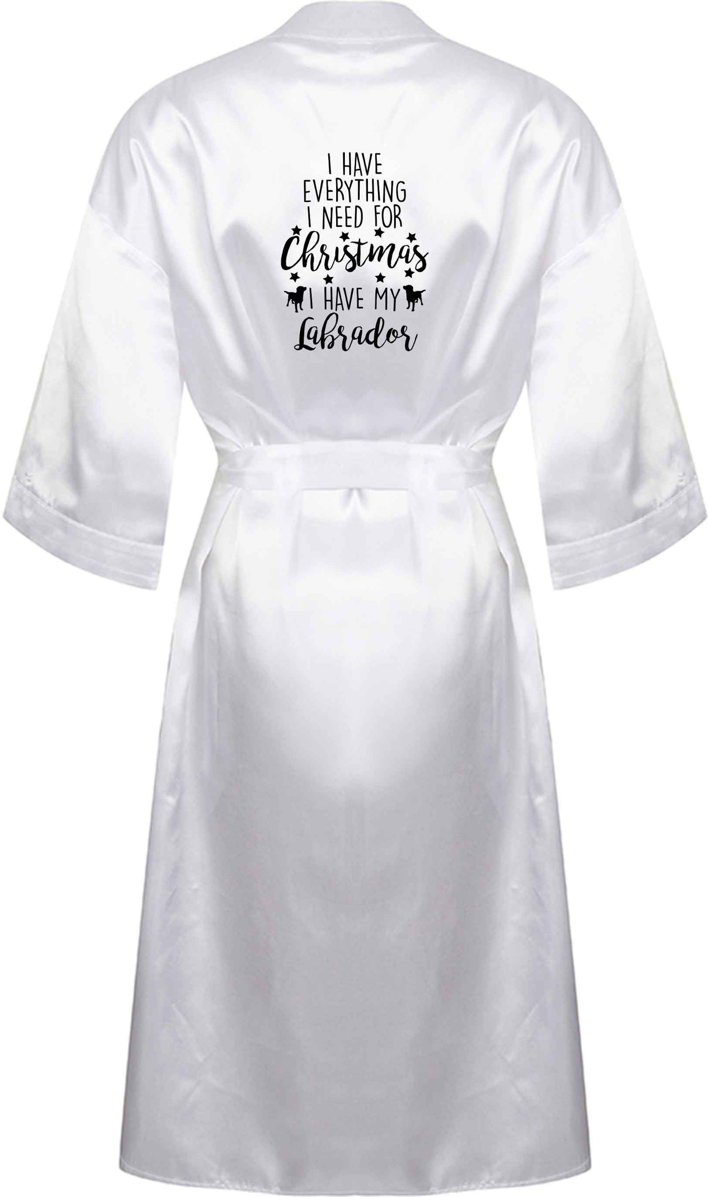 I have everything I need for Christmas I have my labrador XL/XXL white ladies dressing gown size 16/18