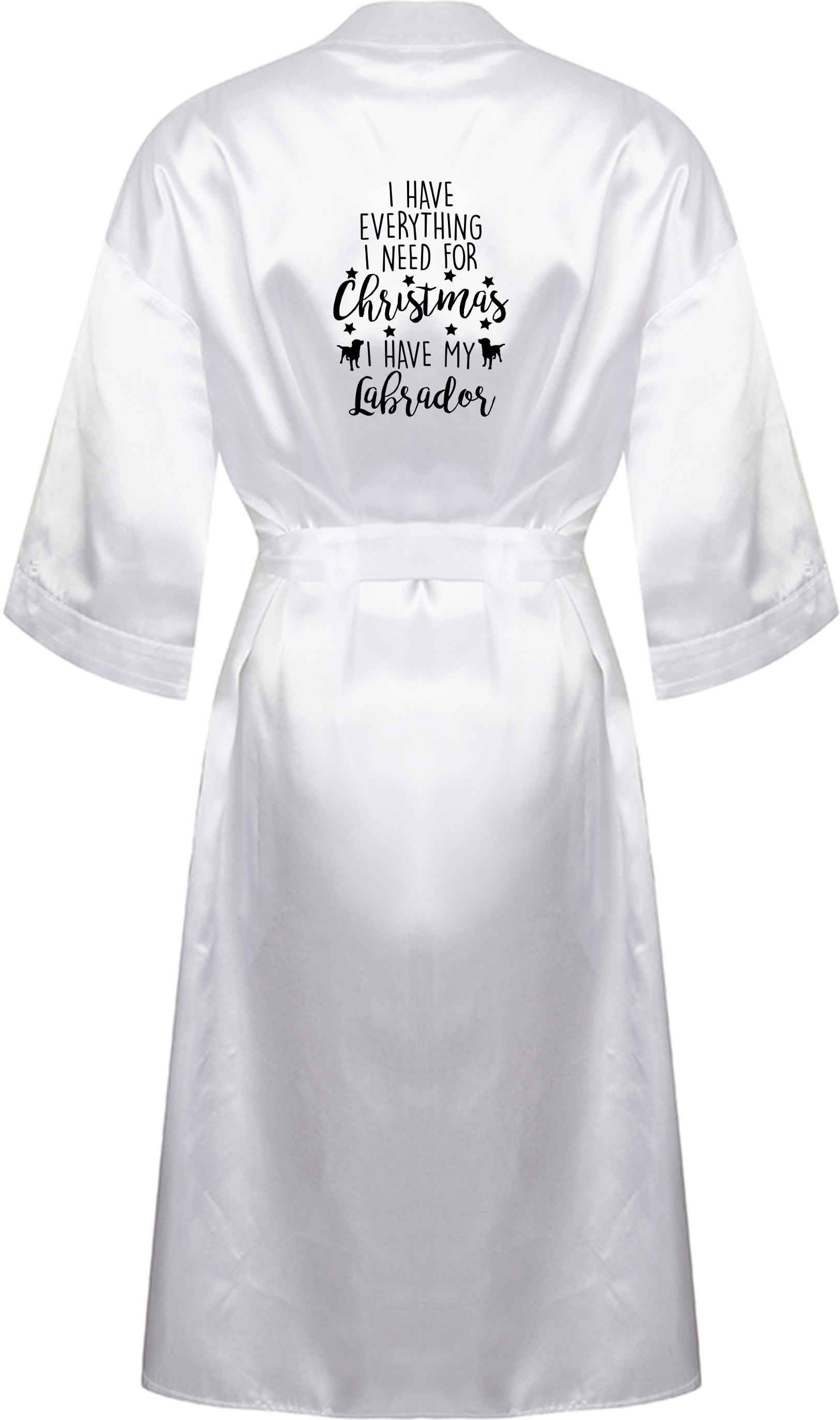 I have everything I need for Christmas I have my labrador XL/XXL white ladies dressing gown size 16/18