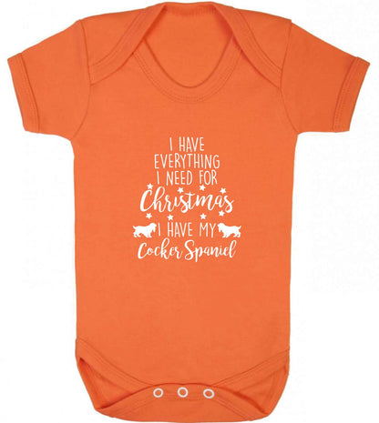 I have everything I need for Christmas I have my cocker spaniel baby vest orange 18-24 months