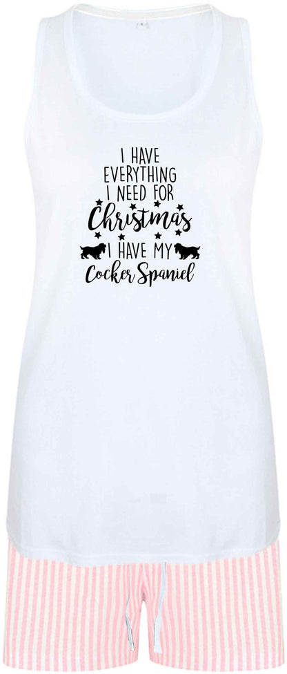 I have everything I need for Christmas I have my cocker spaniel size XL women's pyjama shorts set in pink 