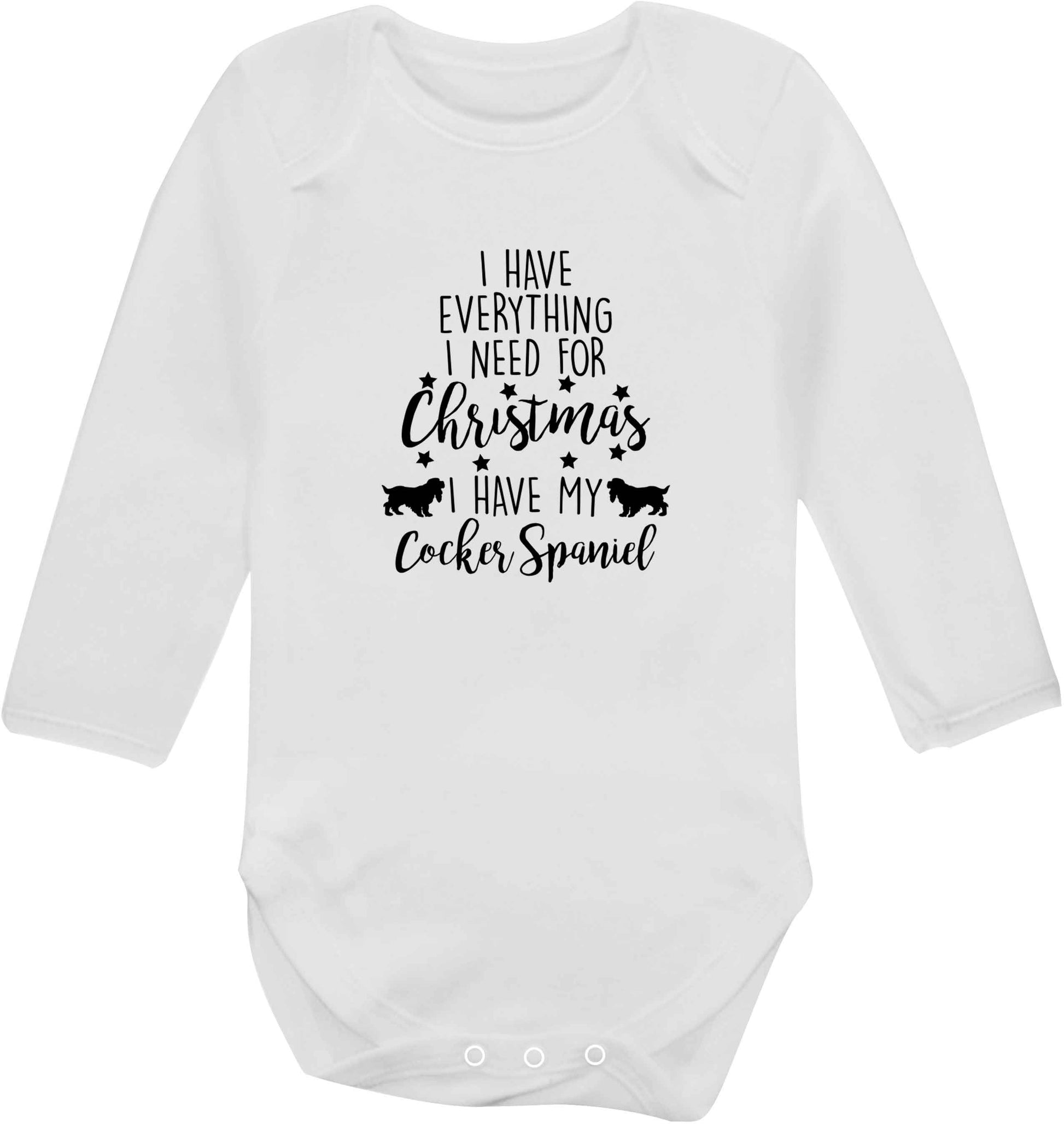 I have everything I need for Christmas I have my cocker spaniel baby vest long sleeved white 6-12 months