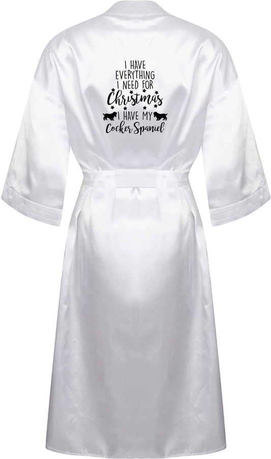 I have everything I need for Christmas I have my cocker spaniel XL/XXL white ladies dressing gown size 16/18