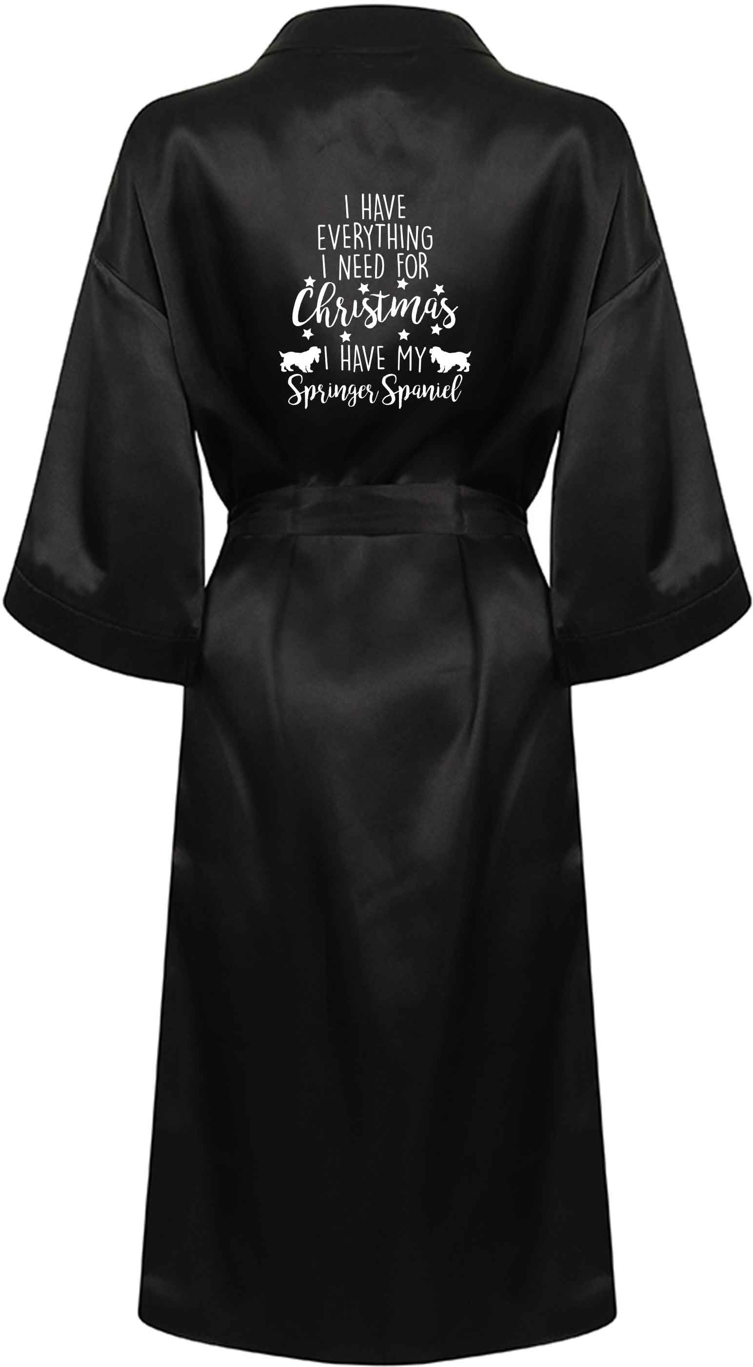 I have everything I need for Christmas I have my springer spaniel XL/XXL black ladies dressing gown size 16/18
