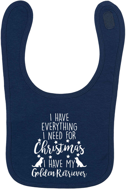 I have everything I need for Christmas I have my golden retriever navy baby bib