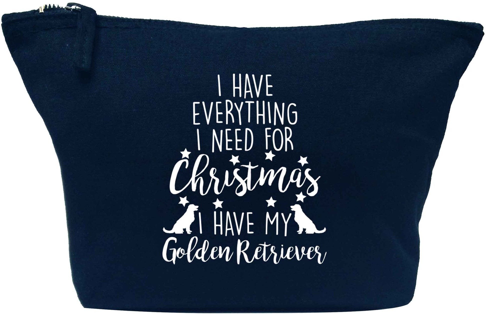 I have everything I need for Christmas I have my golden retriever navy makeup bag