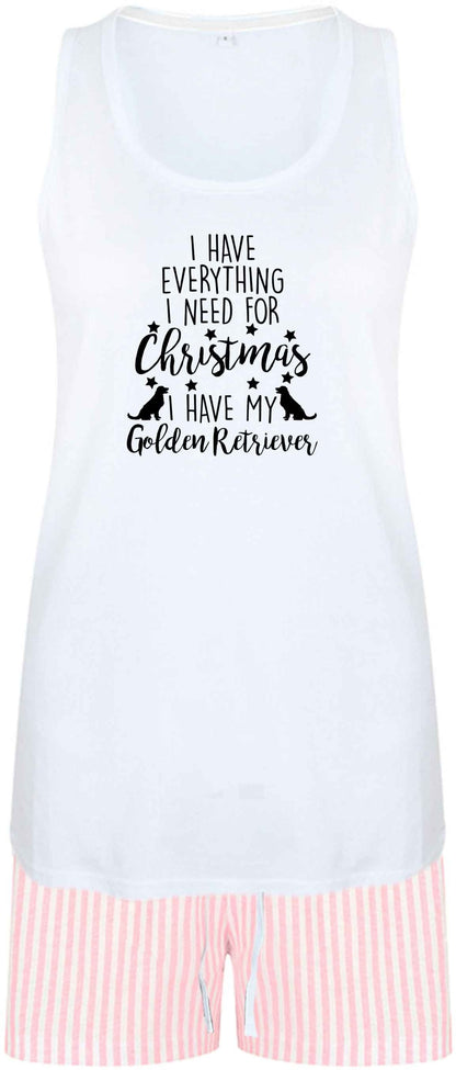 I have everything I need for Christmas I have my golden retriever size XL women's pyjama shorts set in pink 