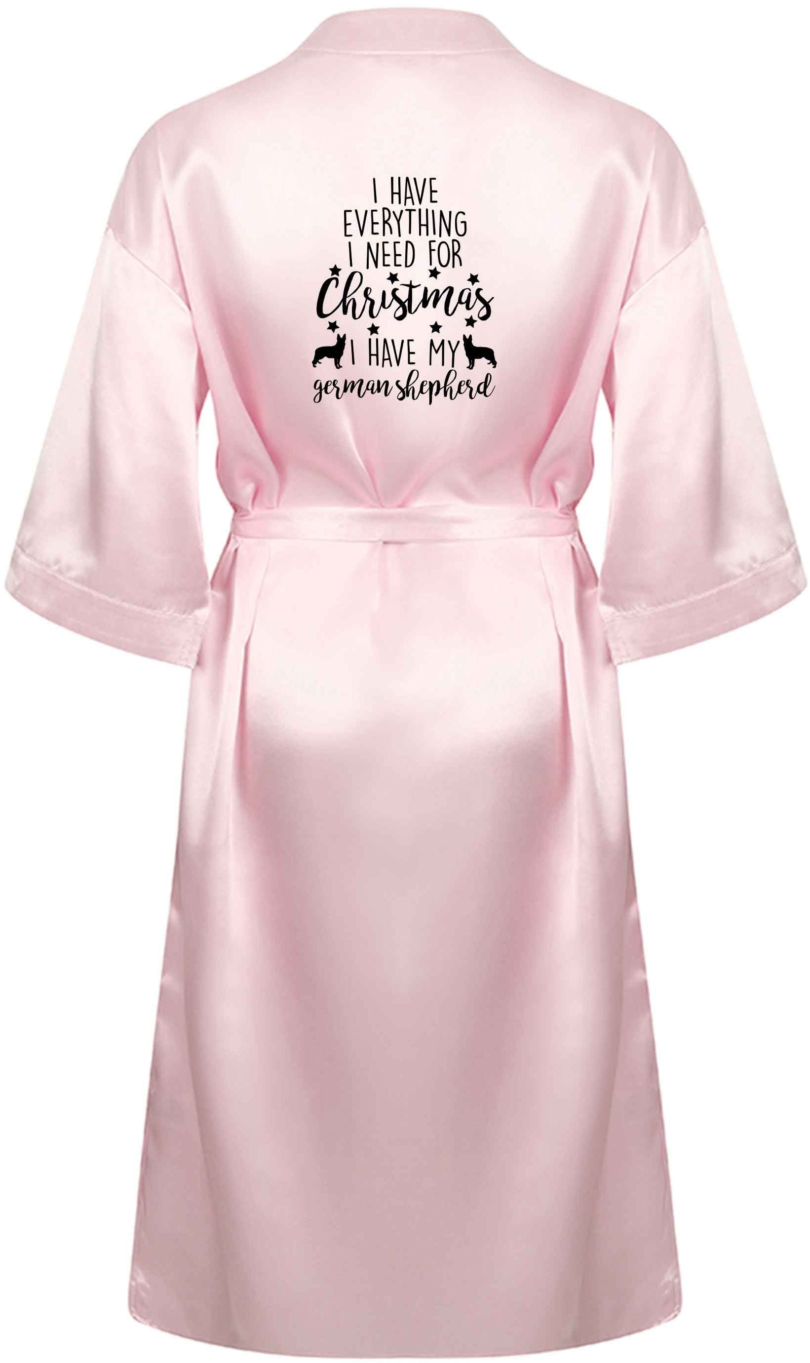 I have everything I need for Christmas I have my german shepherd XL/XXL pink ladies dressing gown size 16/18