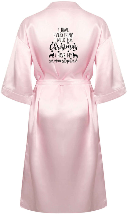 I have everything I need for Christmas I have my german shepherd XL/XXL pink ladies dressing gown size 16/18