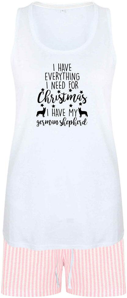 I have everything I need for Christmas I have my german shepherd size XL women's pyjama shorts set in pink 