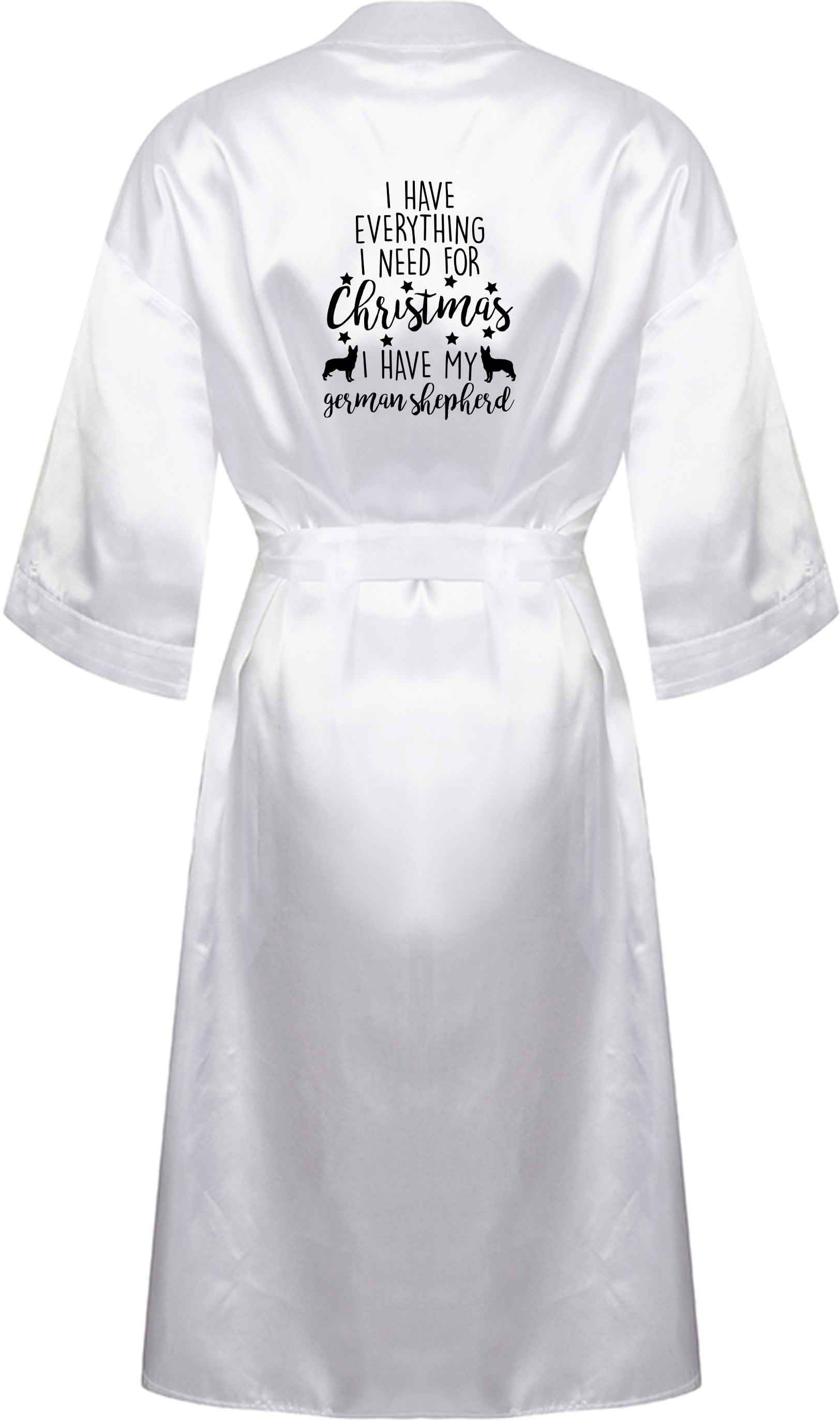 I have everything I need for Christmas I have my german shepherd XL/XXL white ladies dressing gown size 16/18