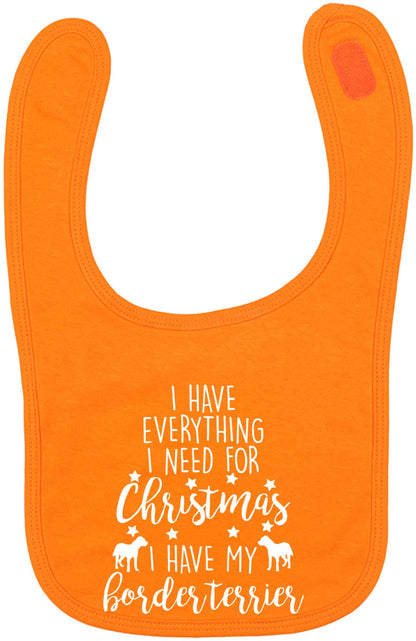I have everything I need for Christmas I have my border terrier orange baby bib