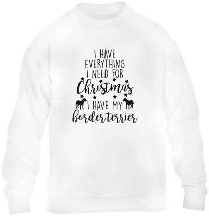 I have everything I need for Christmas I have my border terrier children's white sweater 12-13 Years