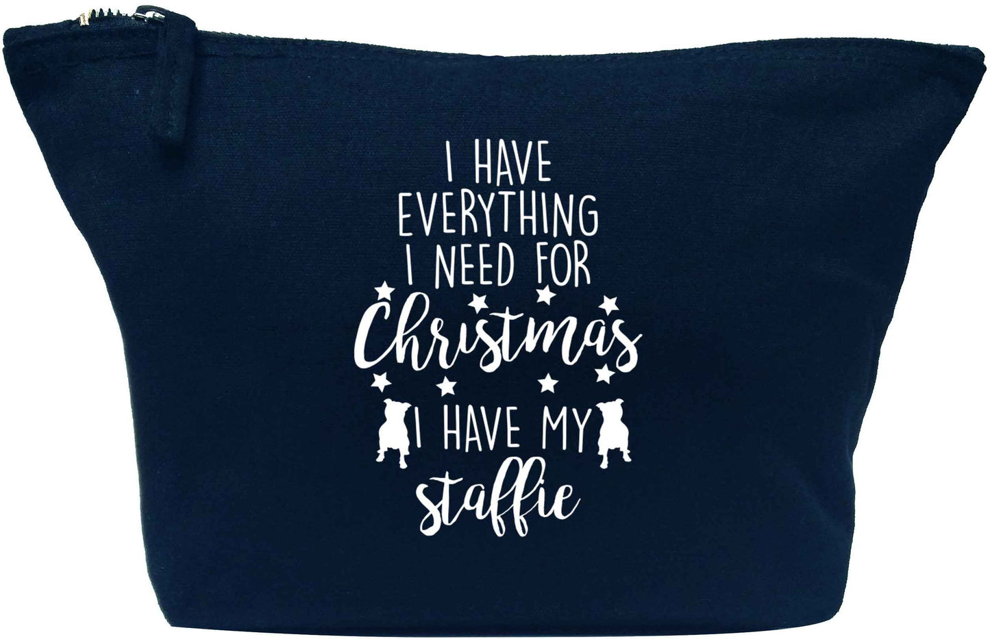 I have everything I need for Christmas I have my staffie navy makeup bag
