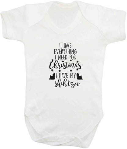 I have everything I need for Christmas I have my shih tzu baby vest white 18-24 months