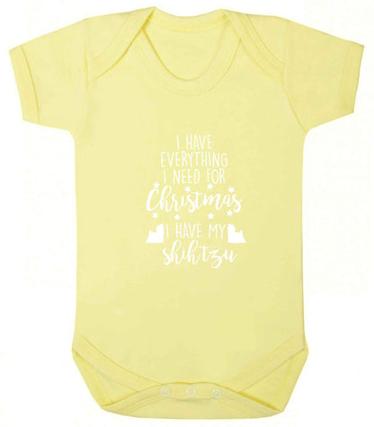 I have everything I need for Christmas I have my shih tzu baby vest pale yellow 18-24 months