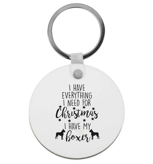 I have everything I need for Christmas I have my boxer | Keyring