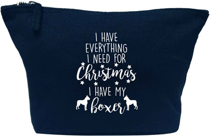 I have everything I need for Christmas I have my boxer navy makeup bag
