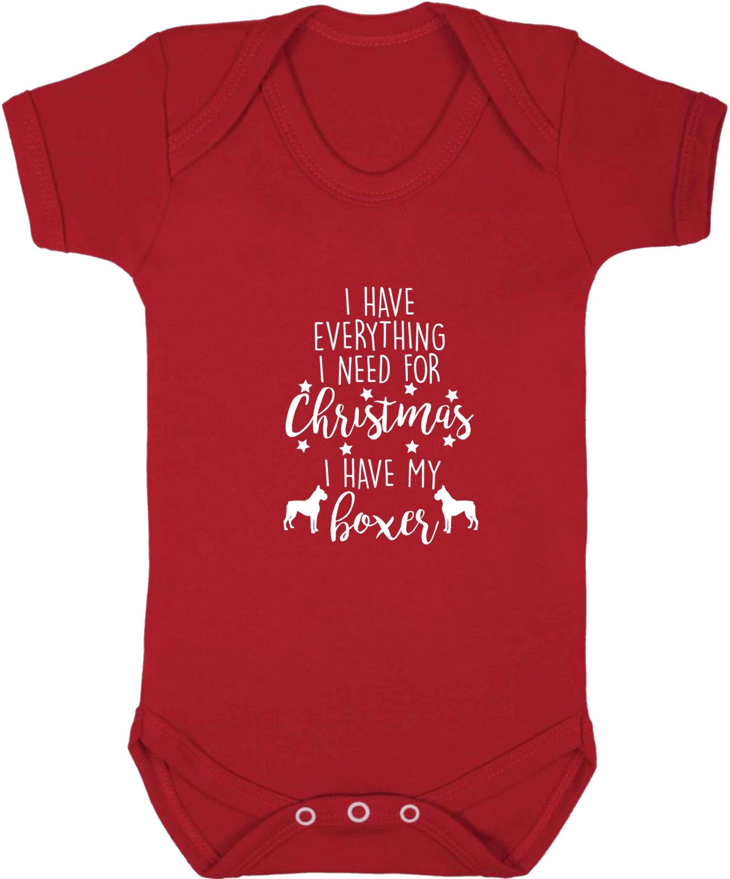 I have everything I need for Christmas I have my boxer baby vest red 18-24 months