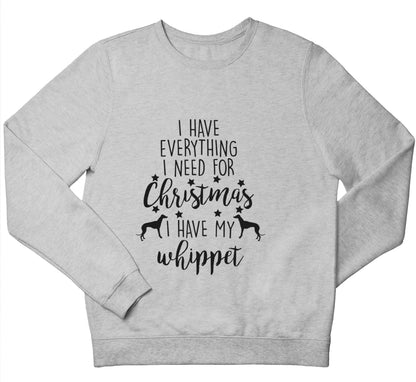 I have everything I need for Christmas I have my whippet children's grey sweater 12-13 Years