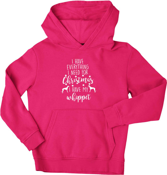 I have everything I need for Christmas I have my whippet children's pink hoodie 12-13 Years