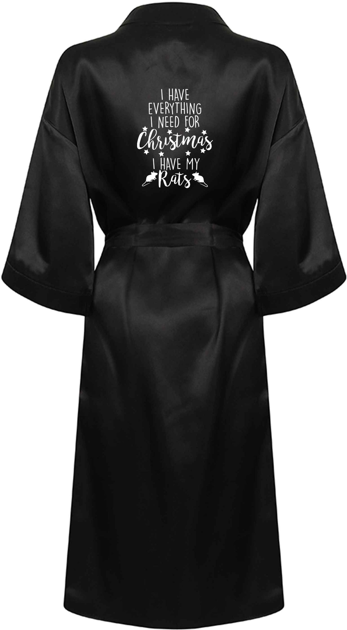 I have everything I need for Christmas I have my rats XL/XXL black ladies dressing gown size 16/18