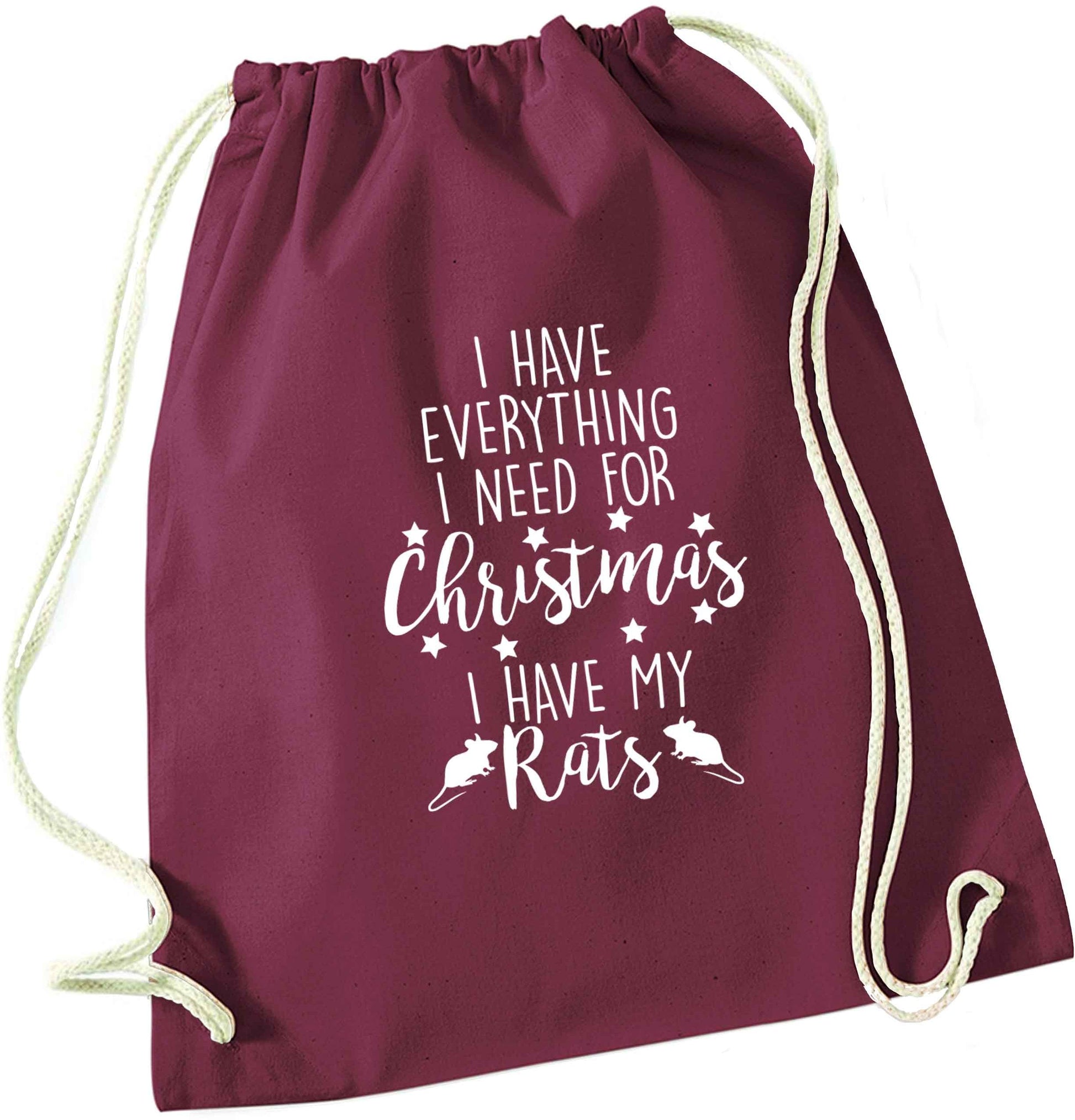 I have everything I need for Christmas I have my rats maroon drawstring bag