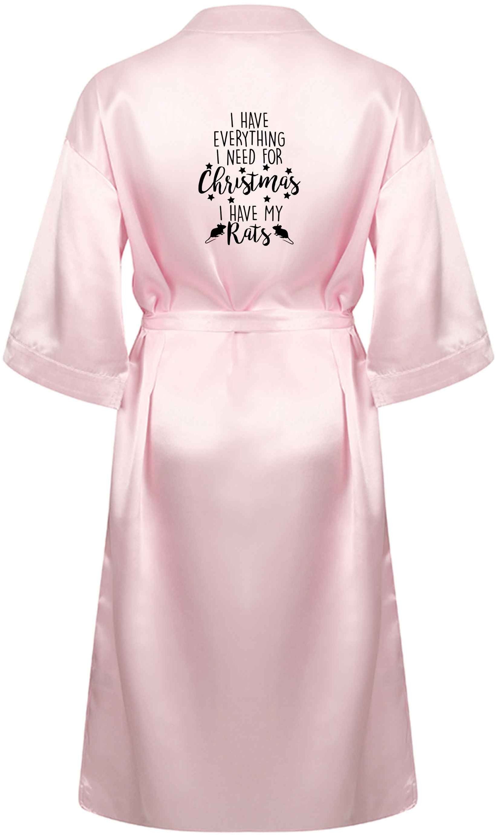 I have everything I need for Christmas I have my rats XL/XXL pink ladies dressing gown size 16/18