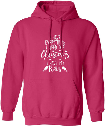 I have everything I need for Christmas I have my rats adults unisex pink hoodie 2XL