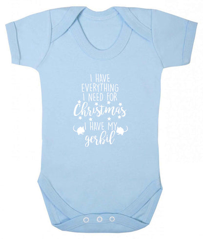 I have everything I need for Christmas I have my gerbil baby vest pale blue 18-24 months