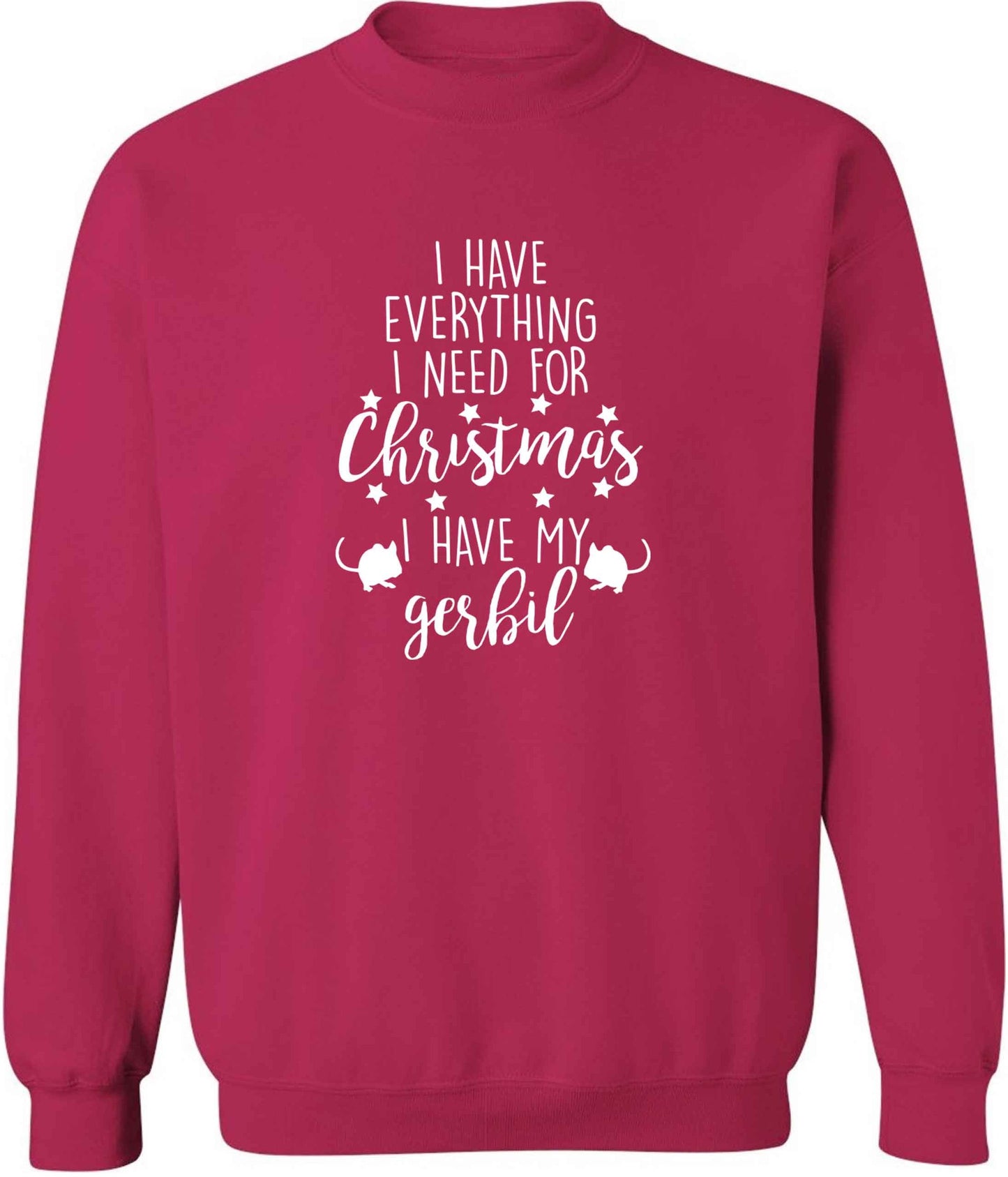 I have everything I need for Christmas I have my gerbil adult's unisex pink sweater 2XL