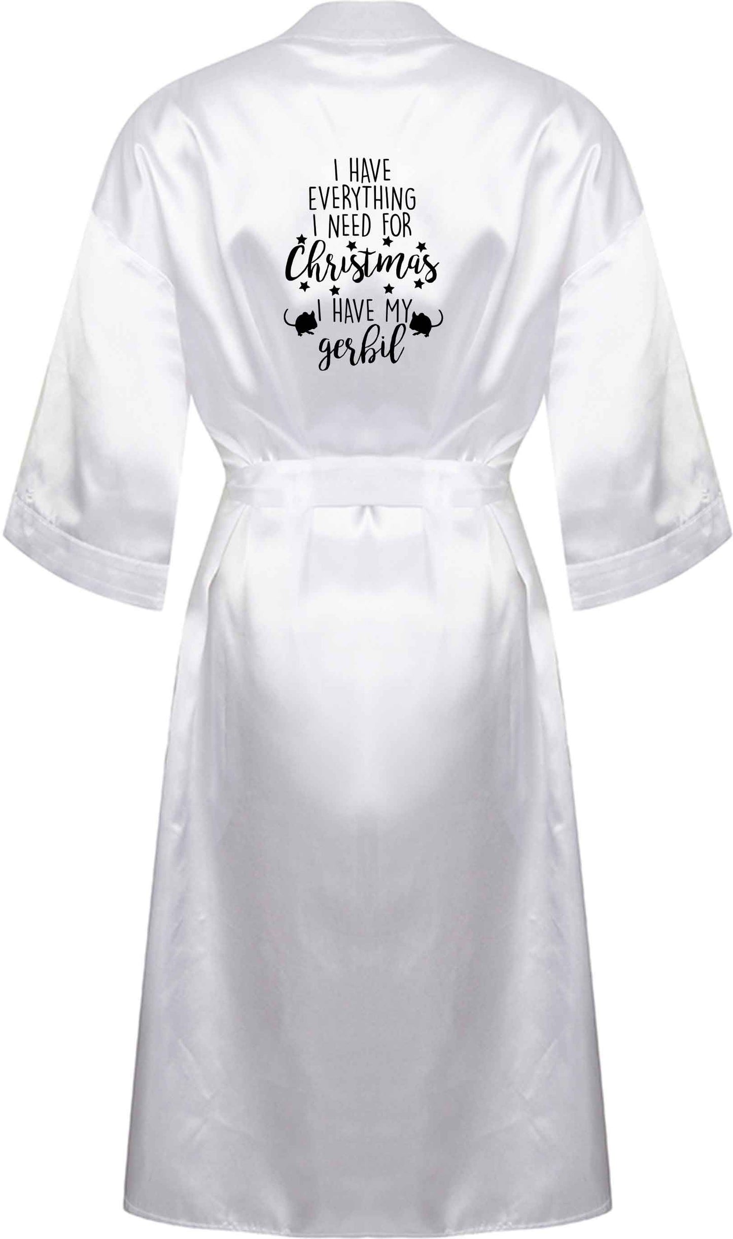 I have everything I need for Christmas I have my gerbil XL/XXL white ladies dressing gown size 16/18