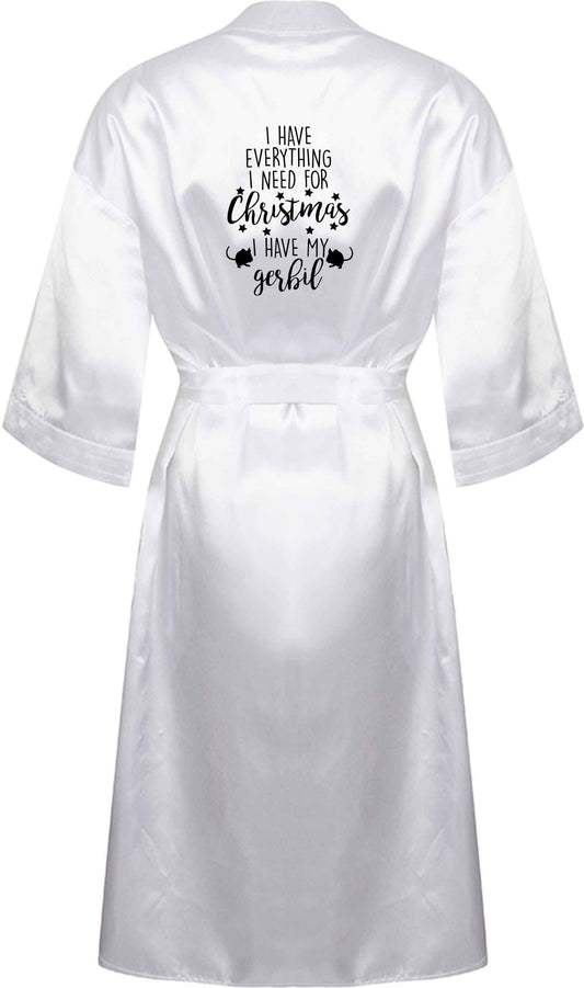 I have everything I need for Christmas I have my gerbil XL/XXL white ladies dressing gown size 16/18