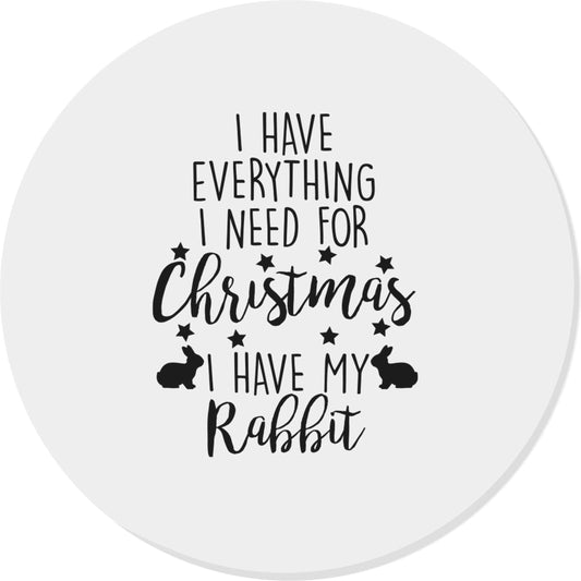 I have everything I need for Christmas I have my rabbit | Magnet