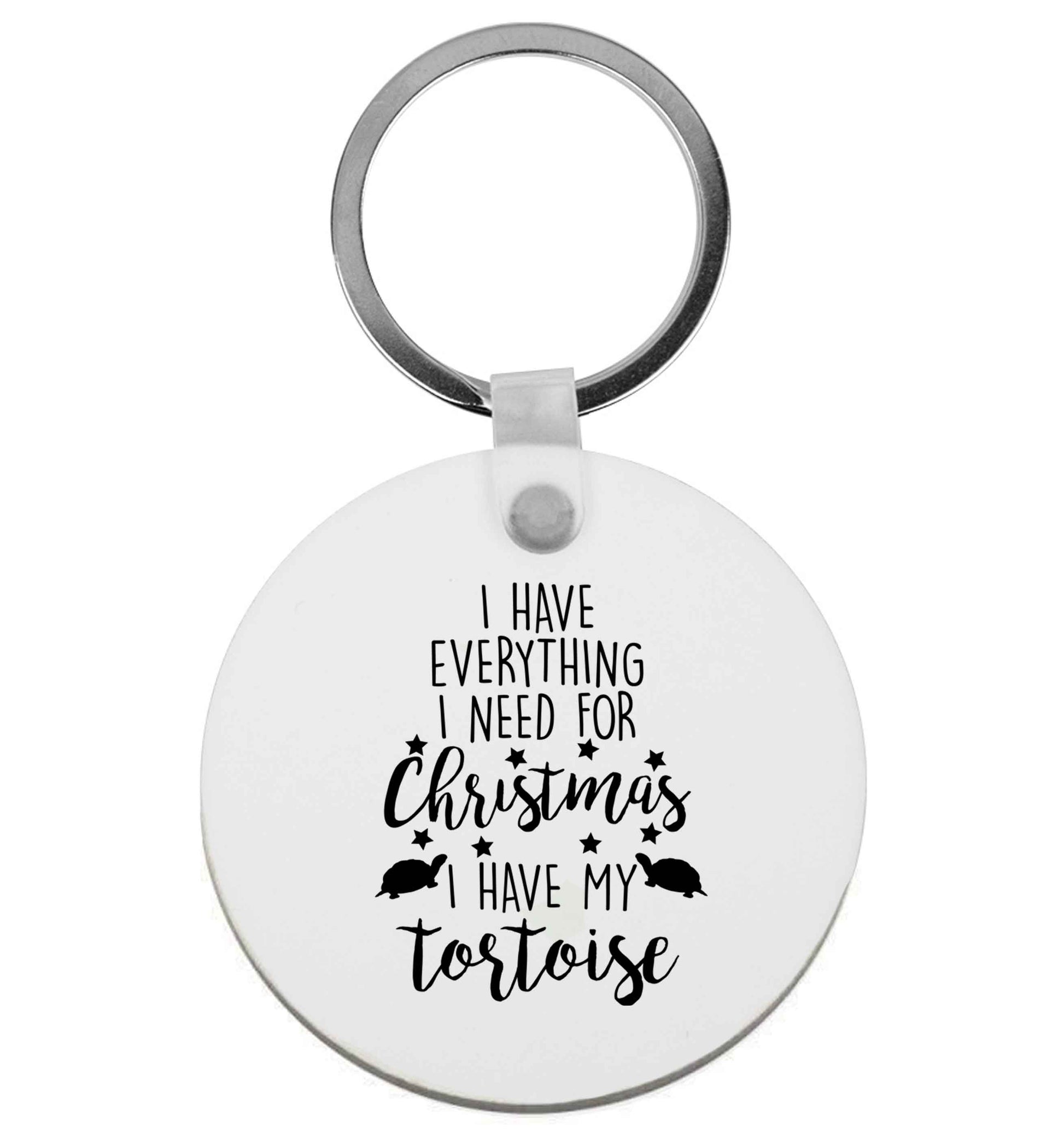 I have everything I need for Christmas I have my tortoise | Keyring