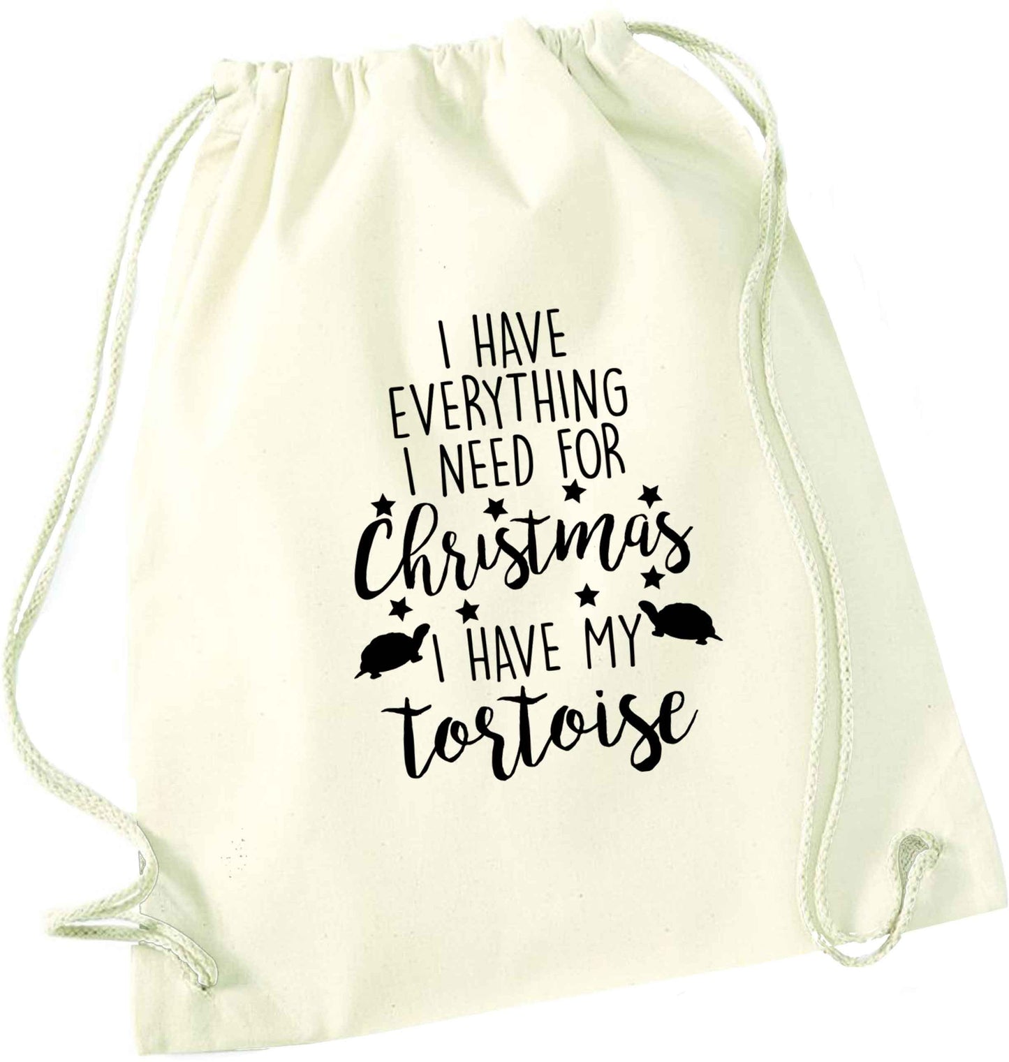 I have everything I need for Christmas I have my tortoise natural drawstring bag