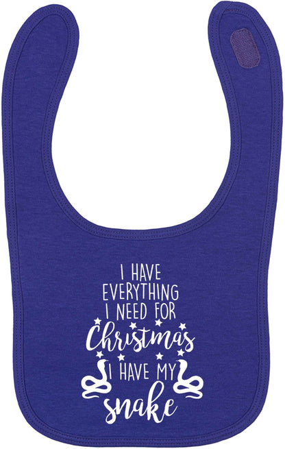 I have everything I need for Christmas I have my snake | baby bib