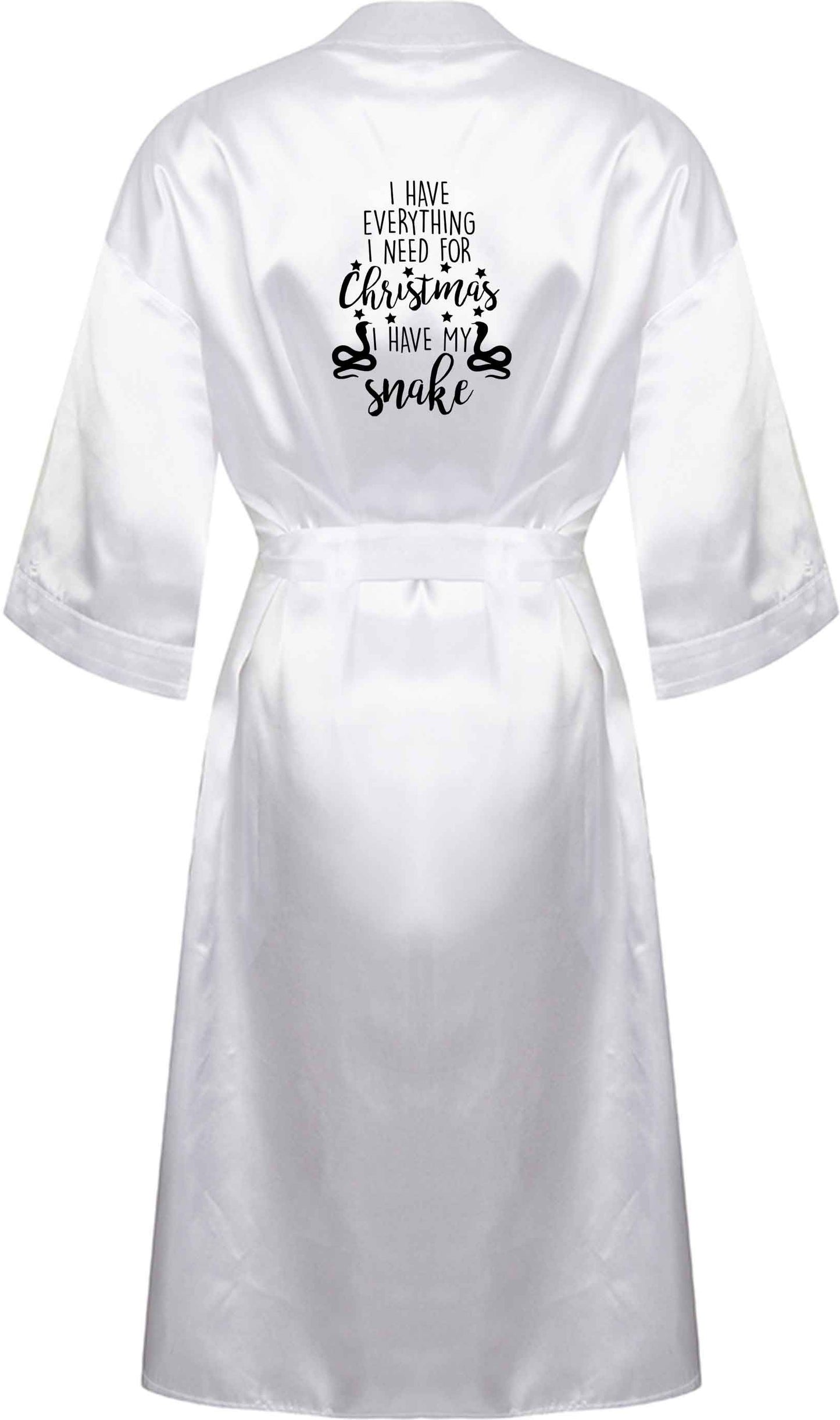 I have everything I need for Christmas I have my snake XL/XXL white ladies dressing gown size 16/18