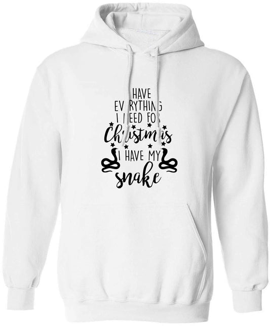 I have everything I need for Christmas I have my snake adults unisex white hoodie 2XL