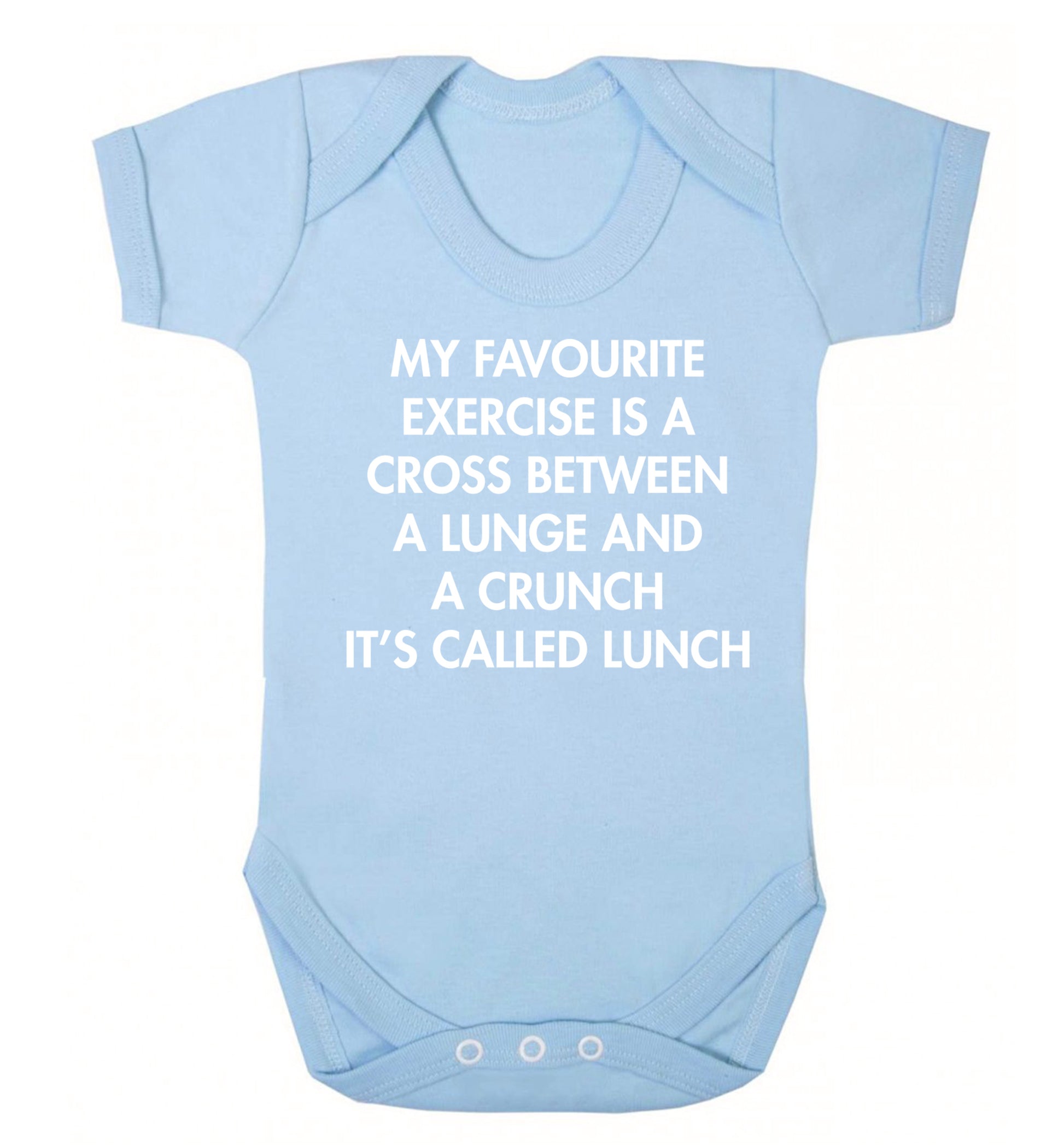 My favourite exercise is a cross between a lung and a crunch it's called lunch Baby Vest pale blue 18-24 months