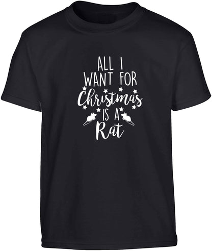 All I want for Christmas is a rat Children's black Tshirt 12-13 Years
