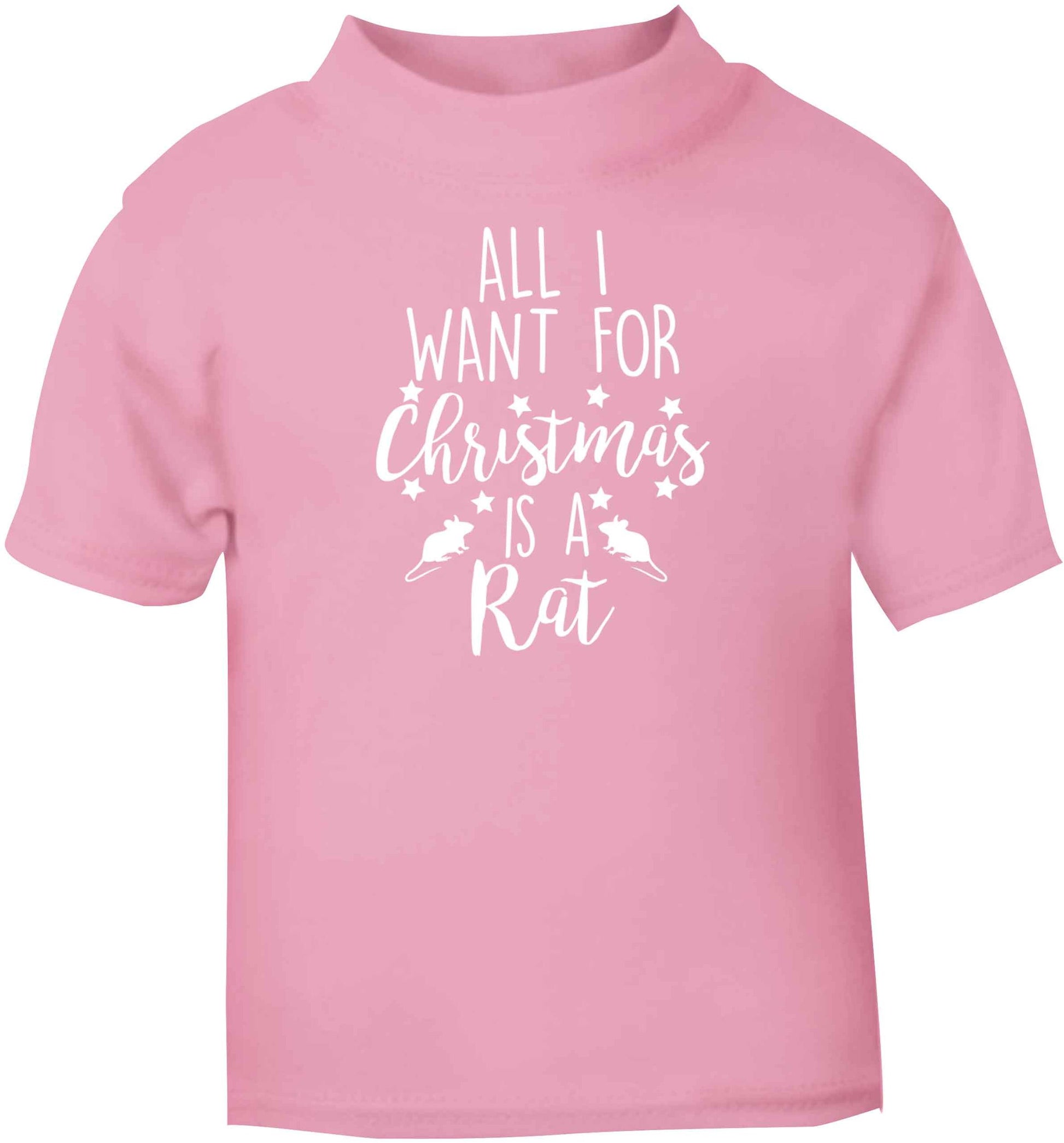 All I want for Christmas is a rat light pink baby toddler Tshirt 2 Years