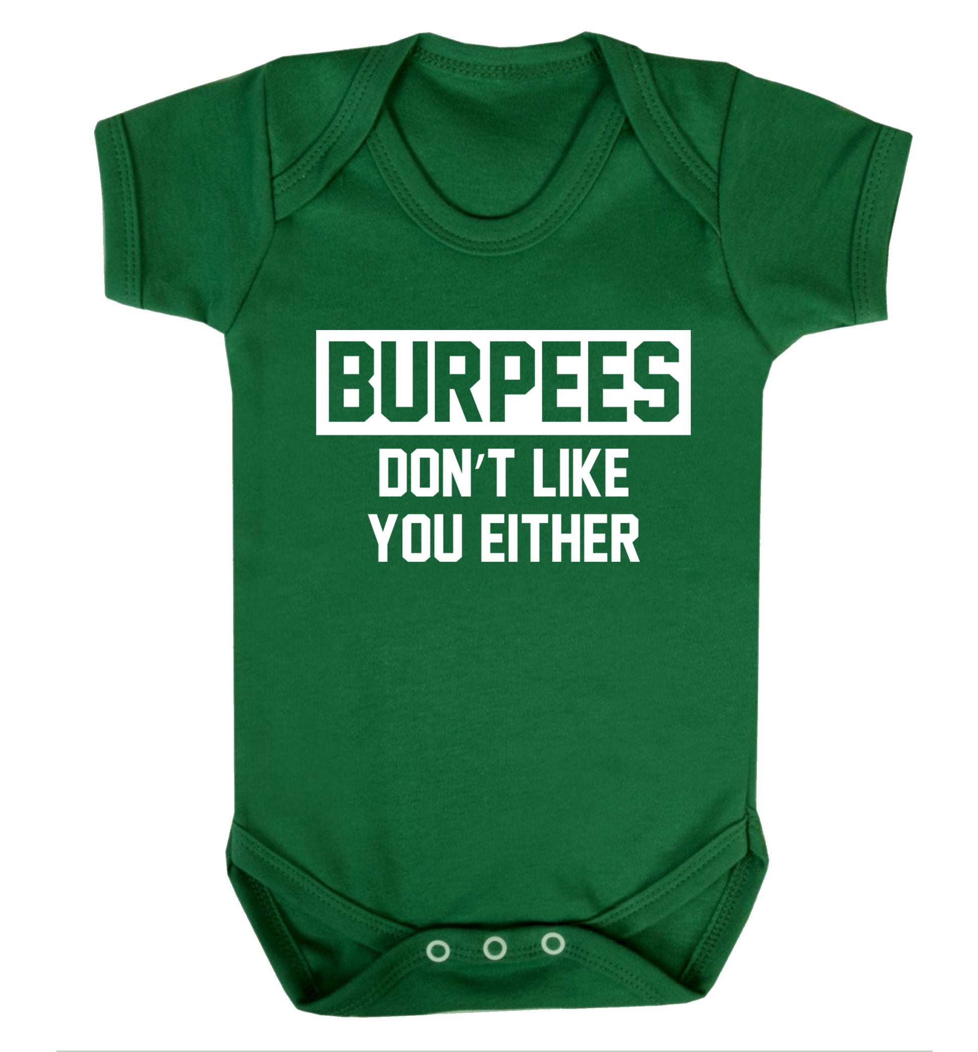 Burpees don't like you either Baby Vest green 18-24 months